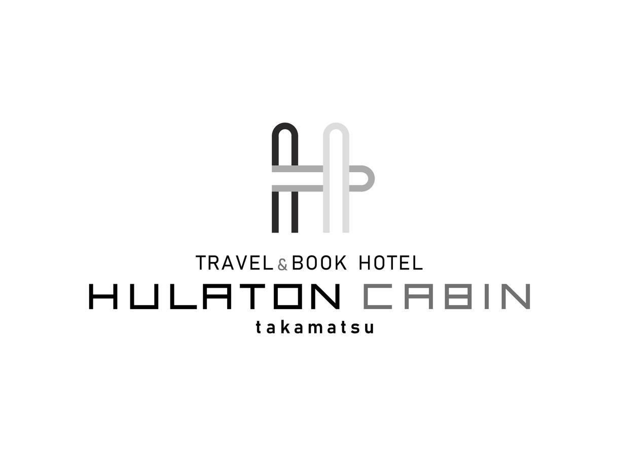 Travel&Book Hotel Hulatoncabin Takamatsu Luaran gambar
